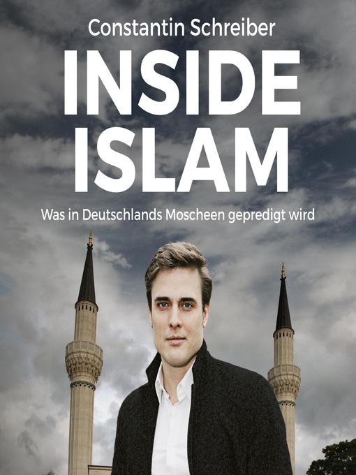 Title details for Inside Islam by Constantin Schreiber - Wait list